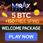 Mirax Casino - 150 Spins & 5BTC Bonus