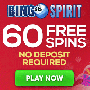 Bingo Spirit Casino - $20 & 50FS + 500% Bonus