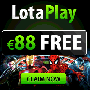 Lota Play Casino €88 No Deposit & 300% Bonus