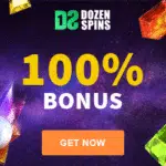 Dozen Spins Casino - 120 Spins & €300 Bonus