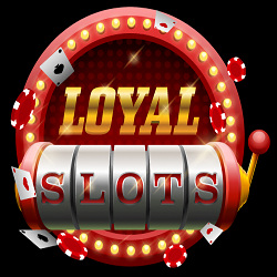 Loyal Slots Casino