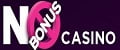 No Bonus Casino