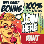 Rant Casino - €1000 Welcome Bonus